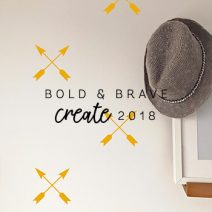 Bold & Brave - Create 2018