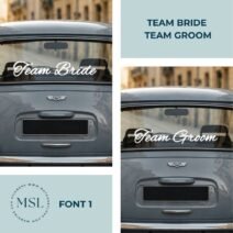 Team Bride | Team Groom Wedding Party Car Decal - Bridal Party Getaway Vinyl Sticker (Choose Font & Colour)